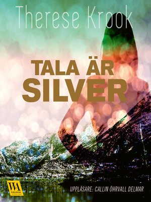 cover image of Tala är silver
